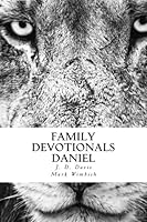 Family Devotionals from Daniel 1982023996 Book Cover