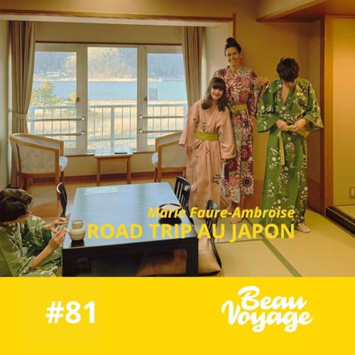 # 81 - Marie Faure Ambroise au Japon : la poudreuse d'Hokkaido, la folie de Tokyo et la magie des Onsens