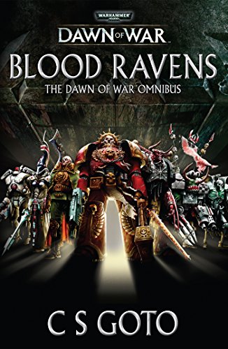 Blood Ravens: The Dawn of War Omnibus (Warhammer 40,000)