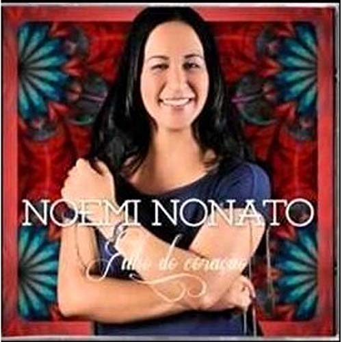 CD Noemi Nonato Filho do Coração