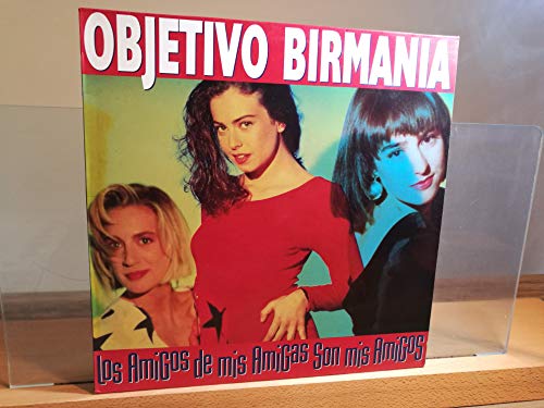 Objetivo Birmania Los Amigos De Mis Amigas Son Mis Amigos LP, Vinilo,...