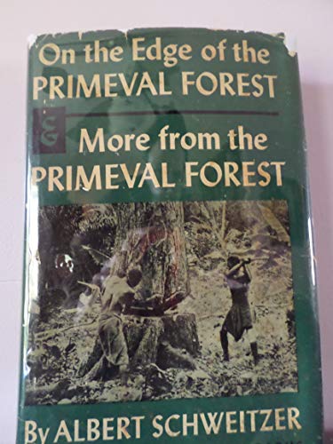 On the edge of the primeval forest & More from ... B00085IJSC Book Cover