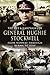Produktbild The Life and Campaigns of General Hughie Stockwell: From Norway, Through Burma, to Suez