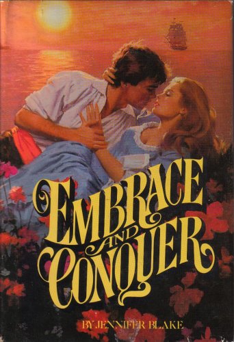 Embrace And Conquer B000NPX3T2 Book Cover