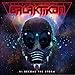Galaktikon II: Become the Storm