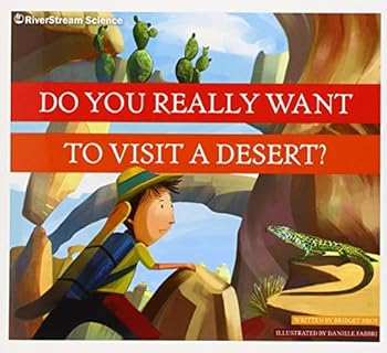 Paperback Do You Really Want to Visit a Desert? Book
