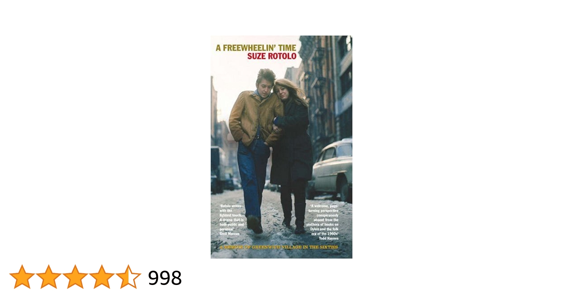 グリニッジヴィレッジの青春 'FREEWHEELIN' TIME' A Freewheelin' Time: A Memoir of Greenwich Village in the