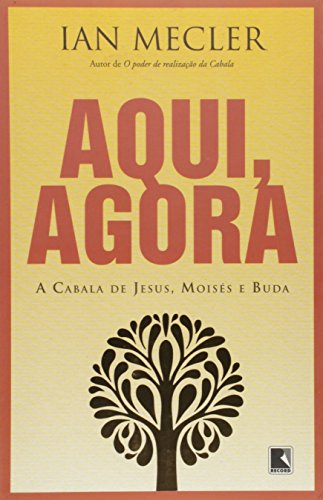 Aqui, agora: o encontro de Jesus, Moisés e Buda