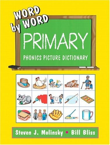 Word by Word: Primary Phonics Picture Dictionary