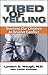 Tired of Yelling: Teaching Our Children to Resolve Conflict
