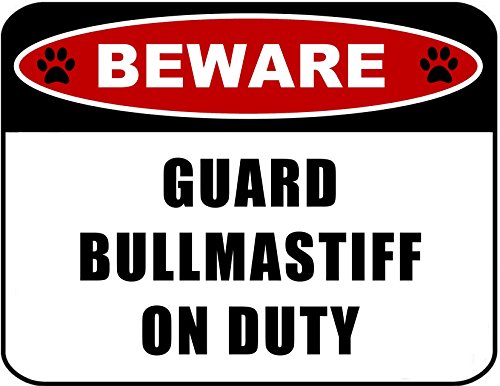 PCSCP Beware Guard Bullmastiff (v2) on Duty 11.5 inch x
