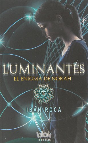  Luminantes