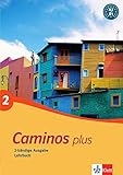 spanisch lehrbuch anfänger  Caminos plus 2: Spanisch als 3. Fremdsprache. Lehrbuch: A2-B1