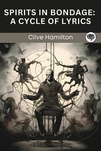 Spirits in Bondage: A Cycle of Lyrics (English Edition)