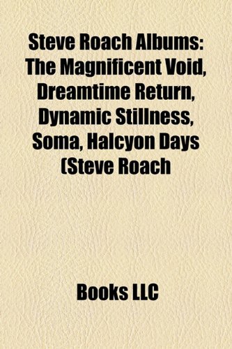 Steve Roach Albums: The Magnificent Void