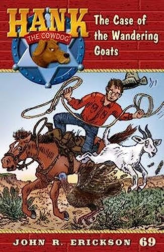The Case of the Wandering Goats (Hank the Cowdog (Audio))