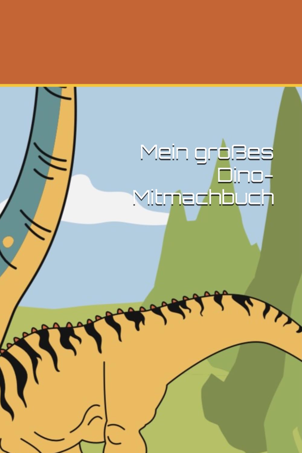 Mein großes Dino-Mitmachbuch