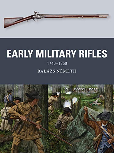 Portada de Early Military Rifles: 1740–1850: 76