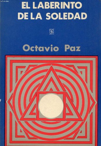 El Laberinto De La Soledad: Octavio Paz: Amazon.com: Books