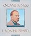 Knowingness: The Second Volume of Quotations From the Works of L. Ron Hubbard