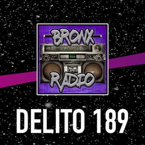 Bronx Radio - Delito 189 (Especial Dj Son - 90s R&B Restaurant)