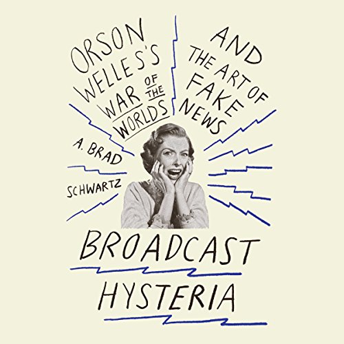 Broadcast Hysteria : A. Brad Schwartz episode artwork
