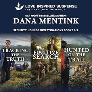 Security Hounds Investigations Books 1-3 Audiobook By Dana Mentink cover art