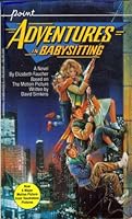 Adventures in Babysitting (Point) 0590412515 Book Cover