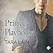 Prince of the Playhouse: Love in Laguna, Book 3