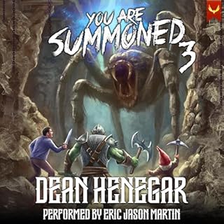You Are Summoned 3 Audiolibro Por Dean Henegar arte de portada