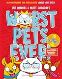 Worst Pets Ever – Eingesperrt!: Cooler Comic-Roman voller Witz und Spaß ab 7 Jahren. Von den Machern der "Worst Week Ever" (Worst-Pets-Ever-Serie, Band 1)