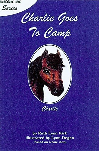 Charlie Goes To Camp