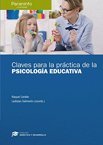 Claves para la práctica de la Psicología Educativa (Educación)