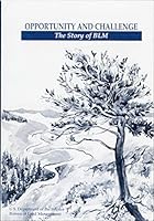 Opportunity and Challenge: The Story of BLM B0006ETFBA Book Cover