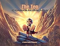 The Ten Commandments For Kids B0F24RRB4B Book Cover