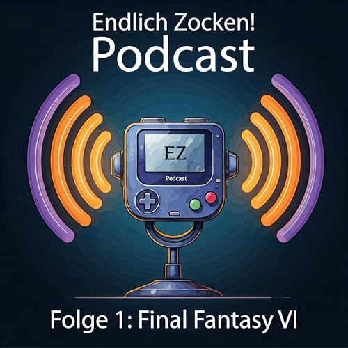 Folge 1: Final Fantasy VI