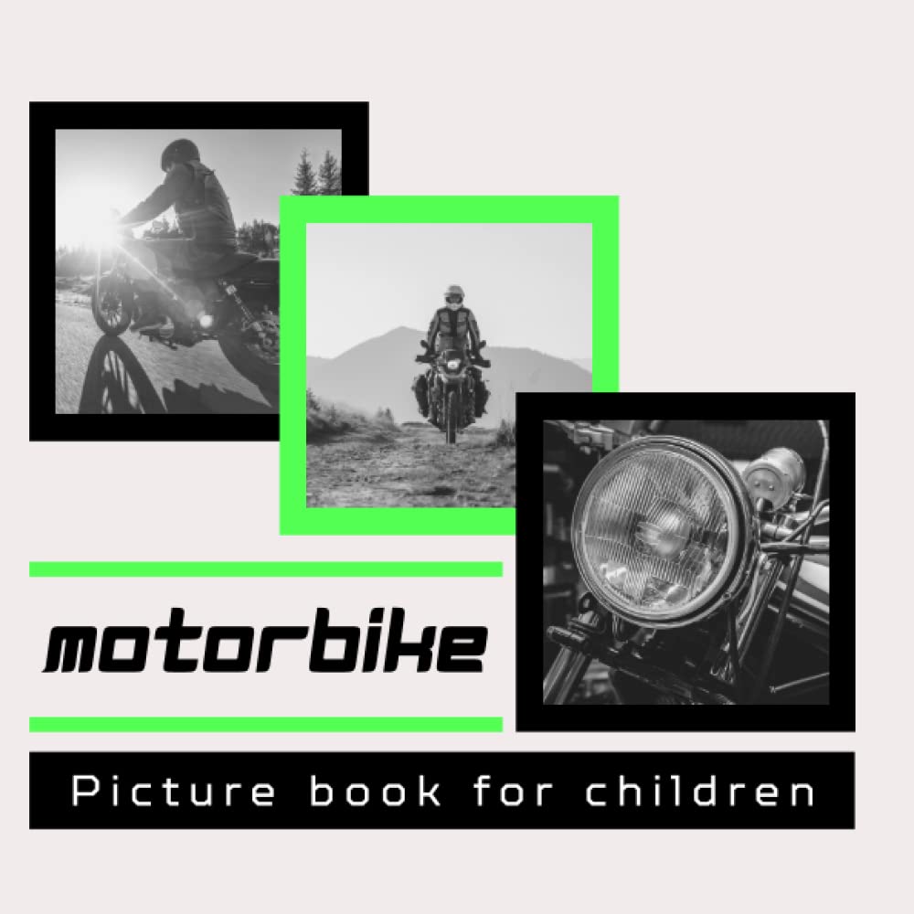 Picture book for children -Motorbike: Discovering Motorbike in pictures - Children 2 to 5 years old