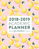 2018-2019 Academic Planner for Teachers: Weekly & Monthly Lesson Planner for Teachers | 2018-2019: Pink Lemons, July 2018 - June 2019, 8" x 10"