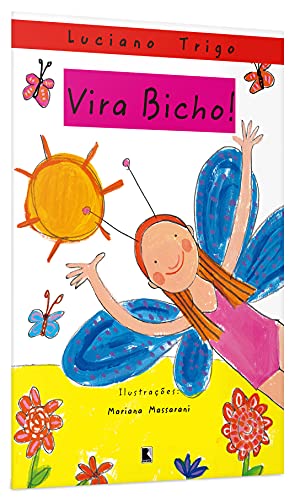 Vira Bicho!