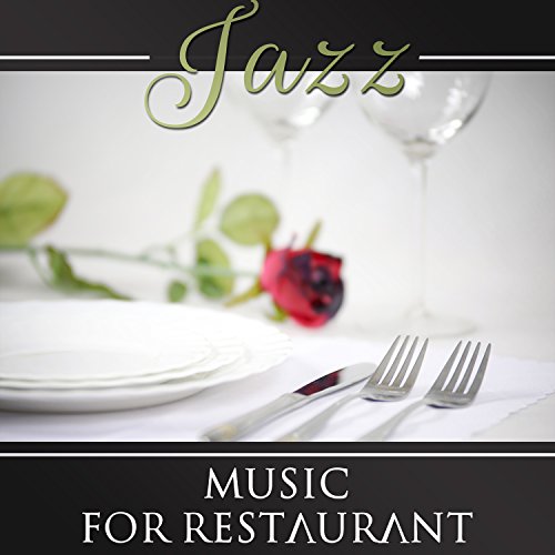 Jazz Music for Restaurant Most Beautiful Background Music