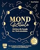 mon dossier  Mond-Rituale – Aktiviere die Energie der Tierkreiszeichen  Dein Jahresbegleiter mit Orakellegungen, Yoga-Übungen & Mantras für deine Meditationspraxis: ... Mondkalender 2026/2027 (German Edition)