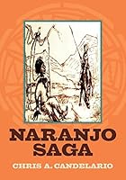 Naranjo Saga 1477519106 Book Cover