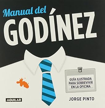 Paperback Manual del Godínez [Spanish] Book