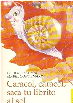 CARACOL, CARACOL, SACA TU LIBRITO AL SOL