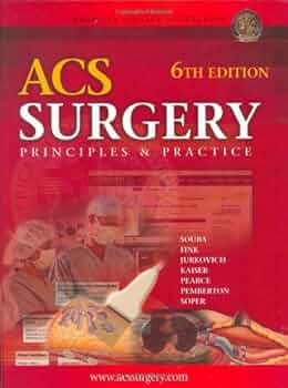 ACS Surgery: Principles and Practice (Acs Surgery): 9781550093995