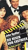 Die Hexen von Eastwick: Das Buch zum Film. Roman (rororo / Rowohlts Rotations Romane) - John Updike