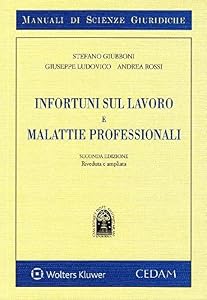 Infortuni sul lavoro e malattie professionali