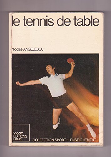 livre Le Tennis de table (Collection Sport plus enseignement)