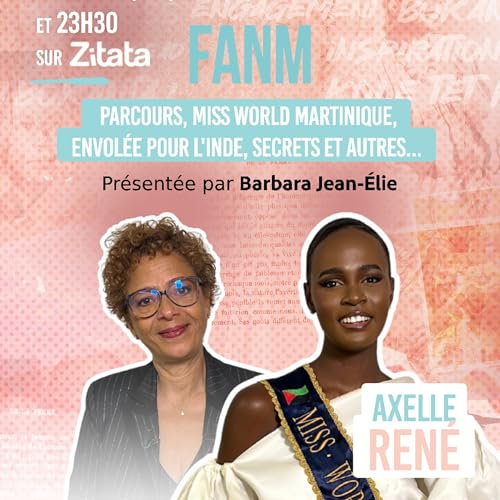FANM - Axelle REN&Eacute;, Miss World Martinique - N&deg;142
