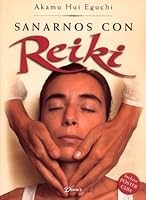 Sanarnos Con Reiki / Reiki 9871102224 Book Cover